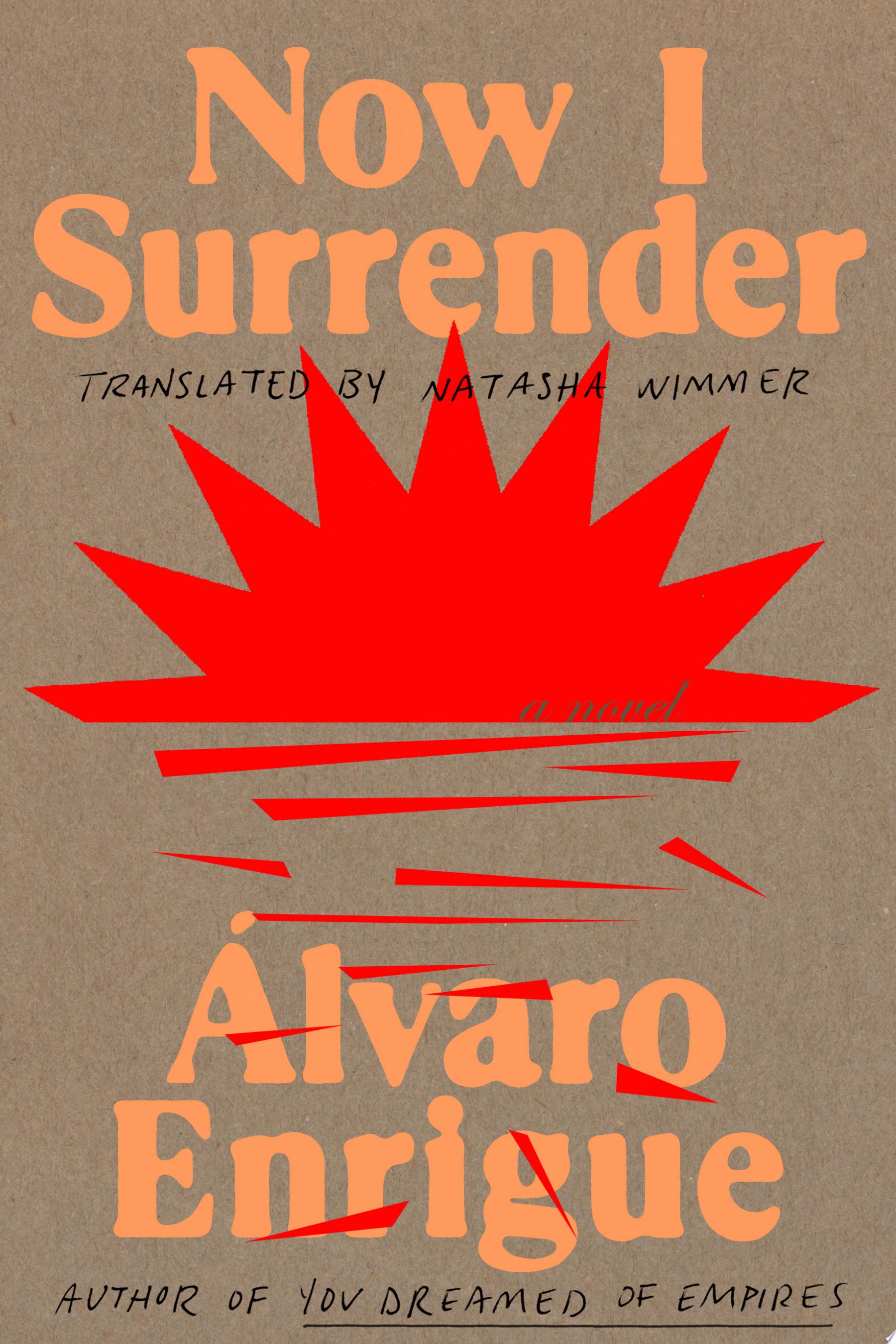 Image for "Now I Surrender"