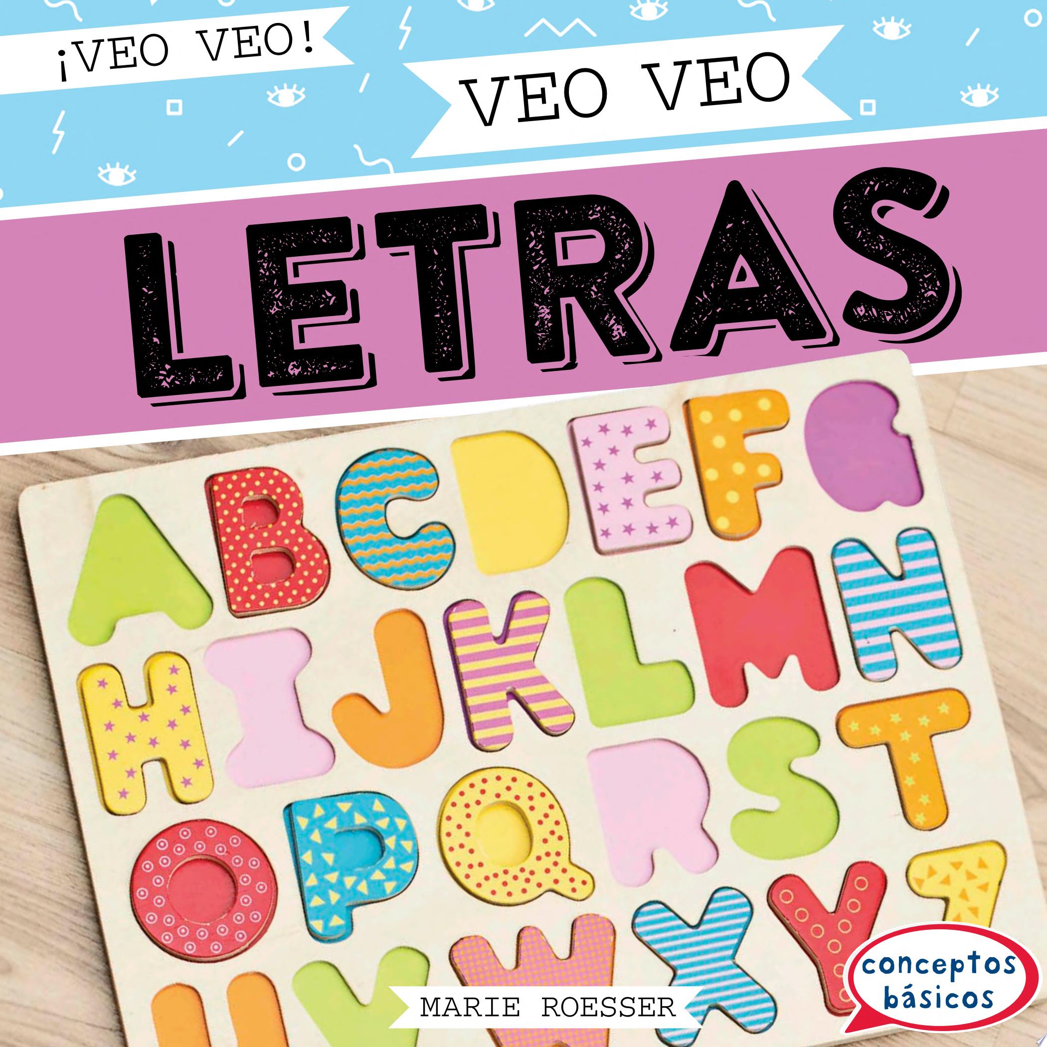 Image for "Veo veo letras (I Spy Letters)"