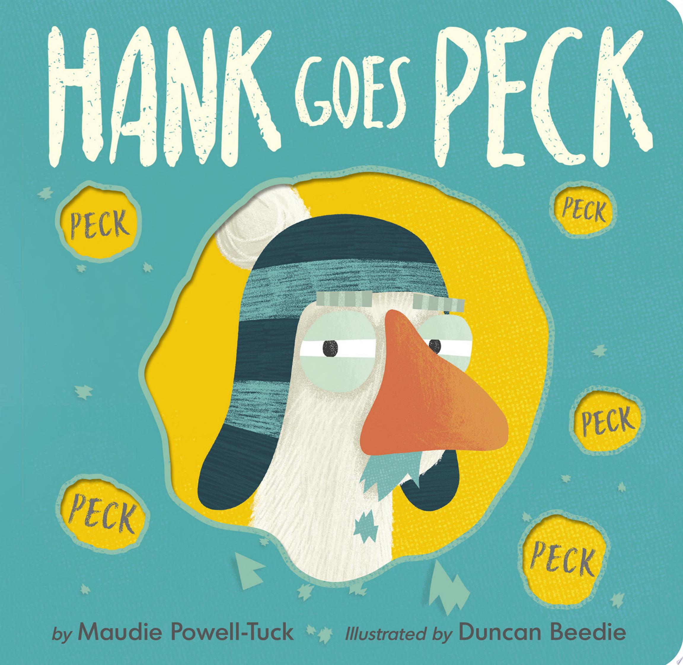 Image for "Hank Goes Peck"